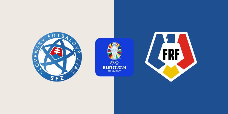 Slovakia vs Romania sẽ mang tới trận cầu mãn nhãn